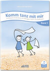 Buchcover Komm tanz mit mir - Band 1 (inkl. Musik-Download)