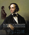 Buchcover Robert Schumann - Erinnerungen an Felix Mendelssohn Bartholdy