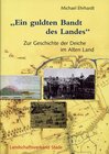 Buchcover Geschichte der Deiche an Elbe und Weser / Ein guldten Bandt des Landes