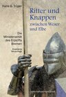 Buchcover Ritter und Knappen zwischen Weser und Elbe