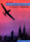 Buchcover Die Messerschmitt-Werke im Zweiten Weltkrieg