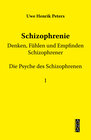 Buchcover Schizophrenie - Denken, Fühlen und Empfinden Schizophrener