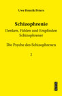 Buchcover Schizophrenie - Denken, Fühlen und Empfinden