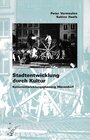 Buchcover Stadtentwicklung durch Kultur