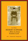 Buchcover Hubert Schwark – allein in einem fremden Land