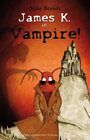 Buchcover James K. in: Vampire!