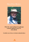 Buchcover Prof. Dr. Ludwig Georg Kempe Colonel, Medical Corps US - 16.10.1915 – 22.6.2012