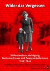 Buchcover Widerstand und Verfolgung Bochumer Frauen und Zwangsarbeiterinnen
