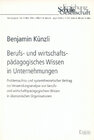 Buchcover Berufs- und wirtschaftspädagogisches Wissen in Unternehmungen