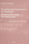 Buchcover Prostitutionstourismus in Thailand - Modernisierung auf Abwegen