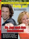 Buchcover Fang an! Die Jagd nach dem Schweinehund