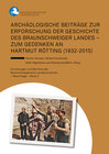 Buchcover Archäologische Beiträge zur Erforschung der Geschichte des Braunschweiger Landes - Zum Gedenken an Hartmut Rötting (1932
