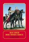 Buchcover Das Gold der toten Sioux