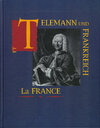 Buchcover Telemann und Frankreich - Frankreich und Telemann