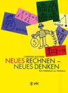 Buchcover Neues Rechnen - neues Denken. Vom Mathefrust zur Mathelust