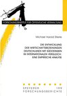 Buchcover Die Entwicklung der Wirtschaftsbeziehungen Deutschlands mit Südostasien im internationalen Vergleich: Eine empirische An