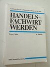 Buchcover Handelsfachwirt werden