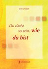 Buchcover Du darfst so sein, wie du bist