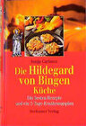 Buchcover Die Hildegard von Bingen Küche