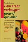 Buchcover Dem Krebs vorbeugen - gesund geniessen