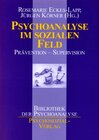 Buchcover Psychoanalyse im sozialen Feld