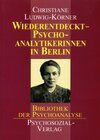 Buchcover Wiederentdeckt - Psychoanalytikerinnen in Berlin