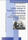 Buchcover Jahrbuch für Psychoanalytische Pädagogik / Leben lernen in Freiheit und Selbstverantwortung