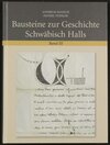 Buchcover Bausteine zur Geschichte Schwäbisch Halls, Band 3