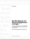 Buchcover Die Beendigung von Bühnenengagementsverträgen im Spannungsverhältnis von Kunstfreiheit und Arbeitnehmerschutz in Deutsch