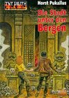 Buchcover Die Stadt unter den Bergen