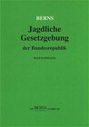 Buchcover Jagdliche Gesetzgebung der Bundesrepublik