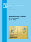Buchcover Das philatelistische Prüfwesen der Nachkriegszeit (1945-1958)
