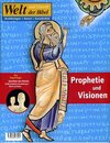 Buchcover Welt und Umwelt der Bibel / Prophetie und Visionen
