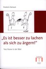 Buchcover Es ist besser zu lachen als sich zu ärgern