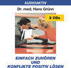 Buchcover Einfach zuhören und Konflikte positiv lösen