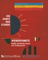 Buchcover Die Kunst der Stunde - Wendepunkte