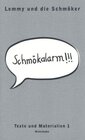 Buchcover Lemmy und die Schmöker. Texte und Materialien / Schmökalarm!!!