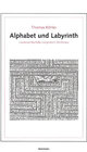 Buchcover Alphabet und Labyrinth