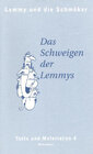 Buchcover Lemmy und die Schmöker. Texte und Materialien / Das Schweigen der Lemmys