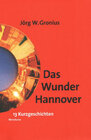 Buchcover Das Wunder Hannover