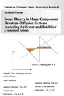 Buchcover Some Theory in Many Component Reaction-Diffusion Systems Including Activator and Inhibitor