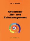 Buchcover Antistress-, Ziel- und Zeitmanagement