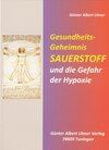 Buchcover Gesundheits-Geheimnis Sauerstoff und die Gefahr der Hypoxie