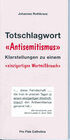 Buchcover Totschlagwort "Antisemitismus"