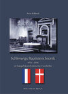 Buchcover Schleswigs Baptistenchronik 1856-2006 im Spiegel deutsch-dänischer Geschichte