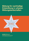 Buchcover Bildung für nachhaltige Entwicklung in urbanen Bildungslandschaften