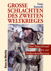 Buchcover Große Schlachten des Zweiten Weltkrieges