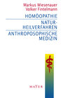 Buchcover Homöopathie – Naturheilverfahren – Anthroposophische Medizin