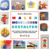 Buchcover Malen – Modellieren – Gestalten