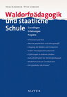 Buchcover Waldorfpädagogik und staatliche Schule